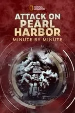 Portada de Attack on Pearl Harbor: Minute by Minute