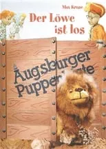 Portada de Augsburger Puppenkiste - Der Löwe ist los