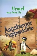 Portada de Augsburger Puppenkiste - Urmel aus dem Eis