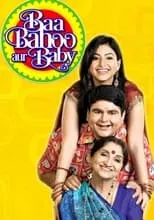 Benaf Dadachandji en la serie - Baa Bahoo Aur Baby