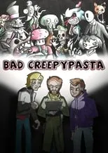 Portada de Bad Creepypasta