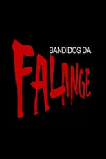 Bandidos da Falange