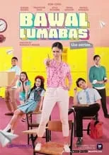 Portada de Bawal Lumabas: The Series