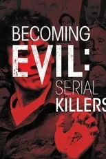 Portada de Becoming Evil: Serial Killers