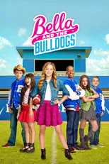 Brec Bassinger en la serie - Bella y los Bulldogs