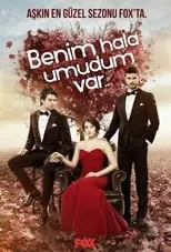 Elvan Dişli en la serie - Benim Hâlâ Umudum Var