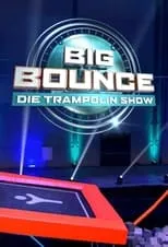 Portada de Big Bounce – Die Trampolin Show