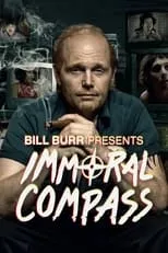 Portada de Bill Burr Presents Immoral Compass