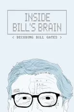 Portada de Inside Bill's Brain: Decoding Bill Gates