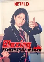 Blazing Transfer Student: Reborn portada