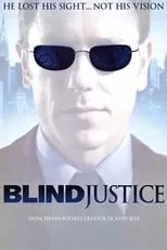 Ron Eldard en la serie - Blind Justice