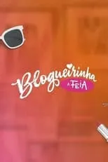 Portada de Blogueirinha, A Feia