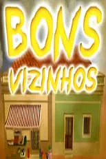 Portada de Bons Vizinhos