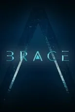 Brace: The Series portada