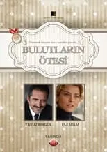 Kerem Arslanoğlu en la serie - Bulutların Ötesi