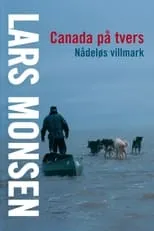 Portada de Canada på tvers med Lars Monsen