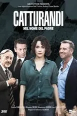 Anita Caprioli en la serie - Catturandi - Nel Nome del Padre