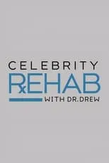 Portada de Celebrity Rehab with Dr. Drew