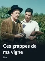 Portada de Ces grappes de ma vigne