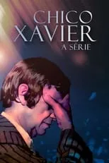 Portada de Chico Xavier: A Série