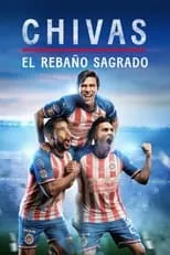 Portada de CHIVAS: El Rebaño Sagrado