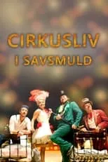 Temporada 1 de Cirkusliv i savsmuld