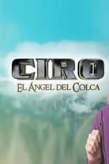 Portada de Ciro, el ángel del Colca