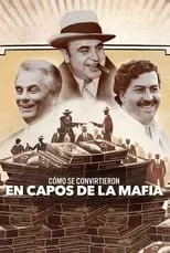 Portada de Cómo se convirtieron en capos de la mafia