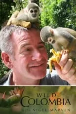 Portada de Colombia Salvaje con Nigel Marven