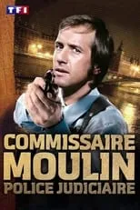 Clément Michu en la serie - Commissaire Moulin