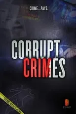 Portada de Corrupt Crimes