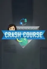 Portada de Crash Course Business - Entrepreneurship