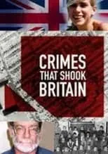 Portada de Crimes That Shook Britain