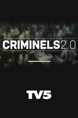 Póster de la temporada 1 de la serie Criminels 2.0