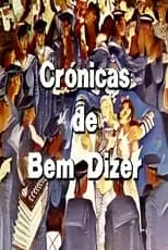 Arons de Carvalho en la serie - Crónicas de Bem Dizer