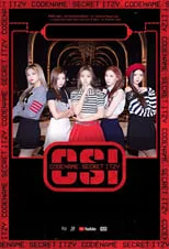 Portada de [CSI] Codename: Secret ITZY