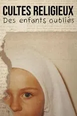 Portada de Cultes religieux : des enfants oubliés