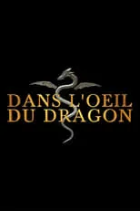 Portada de Dans l'oeil du dragon