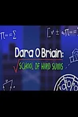 Portada de Dara Ó Briain: School of Hard Sums