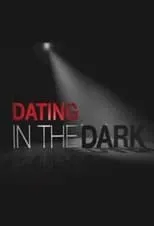 Portada de Dating in the Dark