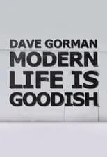 Portada de Dave Gorman's Modern Life is Goodish