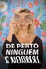 Portada de De Perto Ninguém é Normal