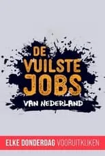 Portada de De Vuilste Jobs Van Nederland