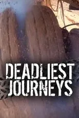 Portada de Deadliest Journeys