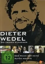 Dieter Wedel en la serie - Der Mann, der keine Autos mochte