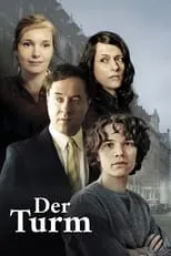 Götz Schubert en la serie - Der Turm