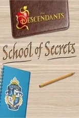 Portada de Descendants: School of Secrets