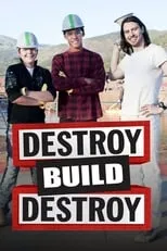 Poster de la película Destroy Build Destroy - Películas hoy en TV