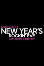 Portada de Dick Clark's New Year's Rockin' Eve with Ryan Seacrest