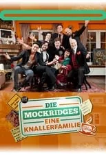 Portada de Die Mockridges - Eine Knallerfamilie